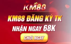 Ưu điểm khi đăng ký KM88